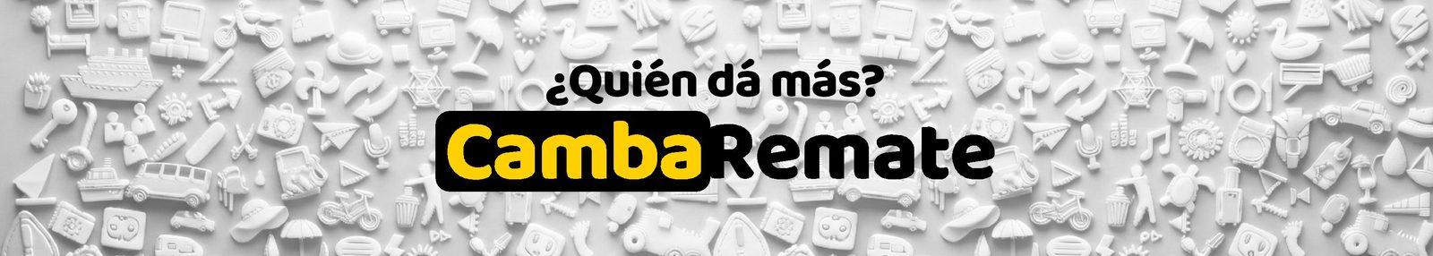 ¿Quién da más? Llegó CambaRemate